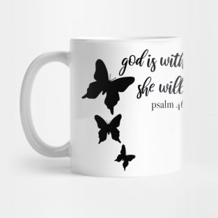 god is within her she will not fall Mug